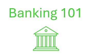Banking 101